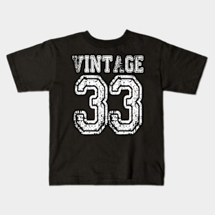 Vintage 33 2033 1933 T-shirt Birthday Gift Age Year Old Boy Girl Cute Funny Man Woman Jersey Style Kids T-Shirt